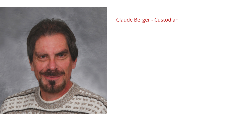 Claude Berger - Custodian